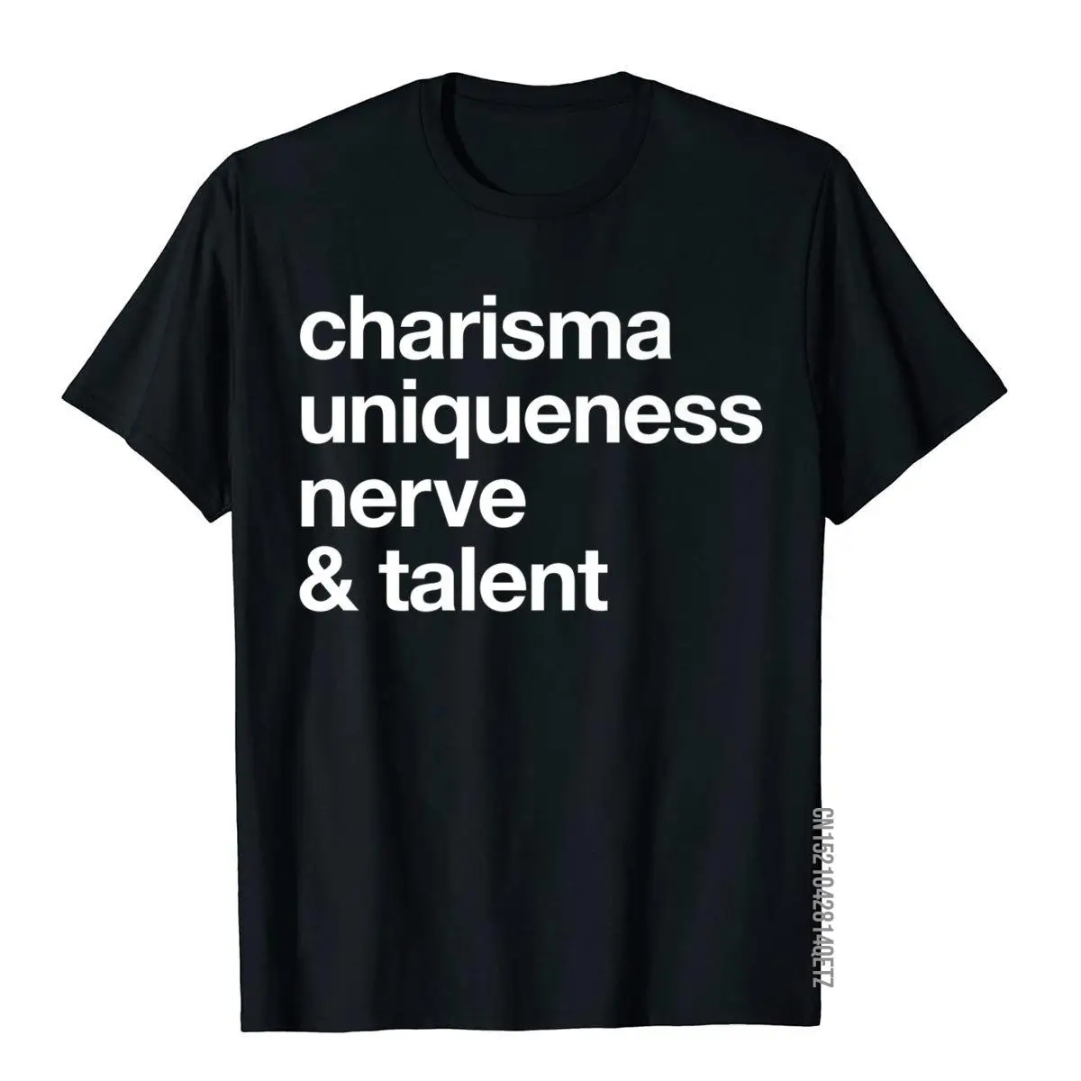 Funny Charisma Uniqueness Nerve Talent Gay Clothing Premium T-Shirt Men's Rife Print Tops & Tees Cotton T Shirts Comics