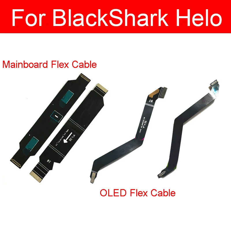 

ЖК материнская плата гибкий кабель для Xiaomi MI BlackShark Helo Материнская плата гибкий ленточный кабель запасные части для ремонта