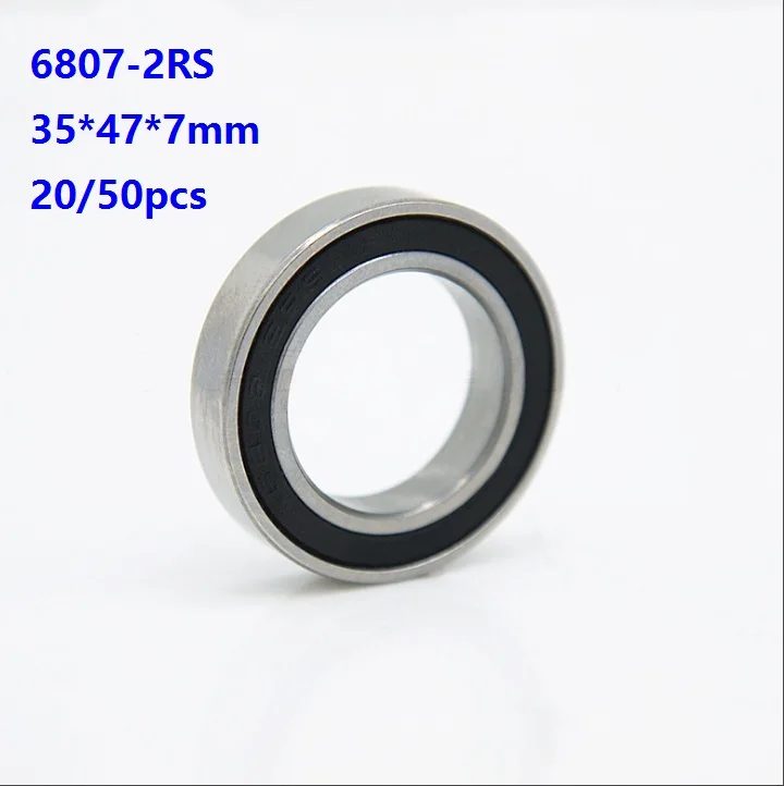 

20/50pcs 6807-2RS 6807RS 6807 2RS High Quality Thin Wall Deep Groove Ball bearing 35×47×7mm Double rubber cover 35*47*7mm