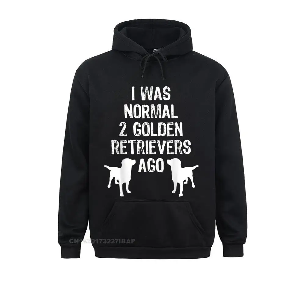 

I Was Normal 2 Golden Retrievers Ago Funny Dog T Shirt 2021 Discount Women Sweatshirts Long Sleeve Hoodies Customized Hoods