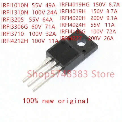 10PCS/LOT IRFI1010N IRFI1310N IRFI3205 IRFI3306G IRFI3710 IRFI4019HG IRFI4019H IRFI4020H IRFI4024H IRFI4110G IRFI4212H IRFI4227