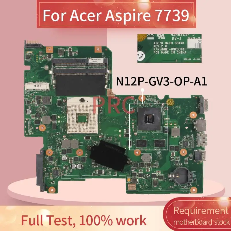 

For Acer Aspire 7739 Laptop Motherboard AIC70 REV.2.0 08N1-0NX3J00 DDR3 Notebook Mainboard