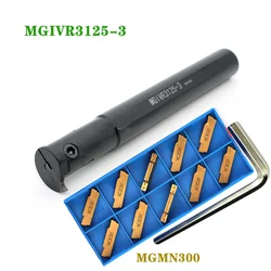 1PC MGIVR3125-2 2.5mm 3mm 4mm Inner Diameter Slotted Tool Holder +10pcs Carbide Inserts MGMN CNC Lathe MGMN300 Grooving Insert