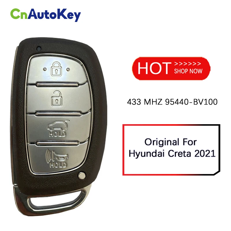 

CN020170 Original For Hyundai Creta 2021 Smart Remote Key 4 Buttons 433MHz 6A Chip Part Number 95440-BV100