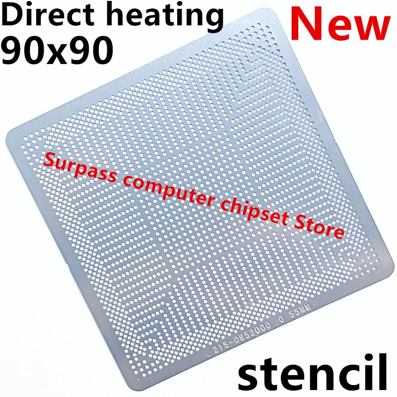 Direct heating 90*90 215-0852000 215-0852020 215-0880004 215-0880030 215 0852000 215 0852020 215 0880004 215 0880030 stencil