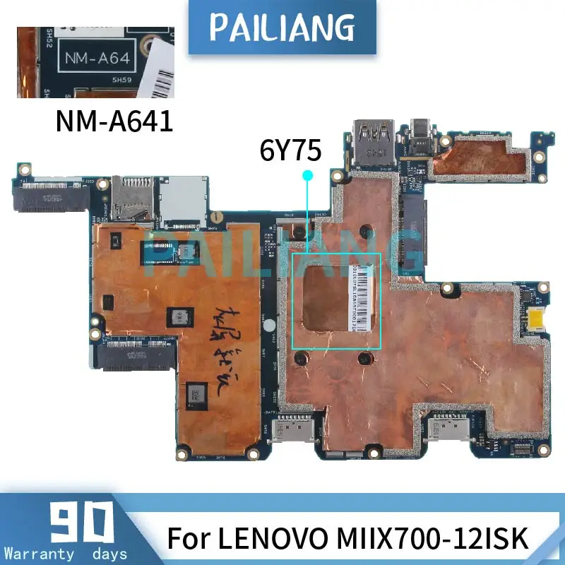 

PAILIANG Laptop motherboard For LENOVO MIIX700-12ISK 6Y75 Mainboard NM-A641 5B20K66835 8G DDR3 tesed