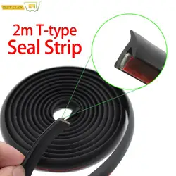 2m Car T-Shape Seal Strip For Honda Accord Civic CR-V HR-V Pilot Fit Odyssey Elysion City Toyota Corolla Camry Yaris Sienna Vios