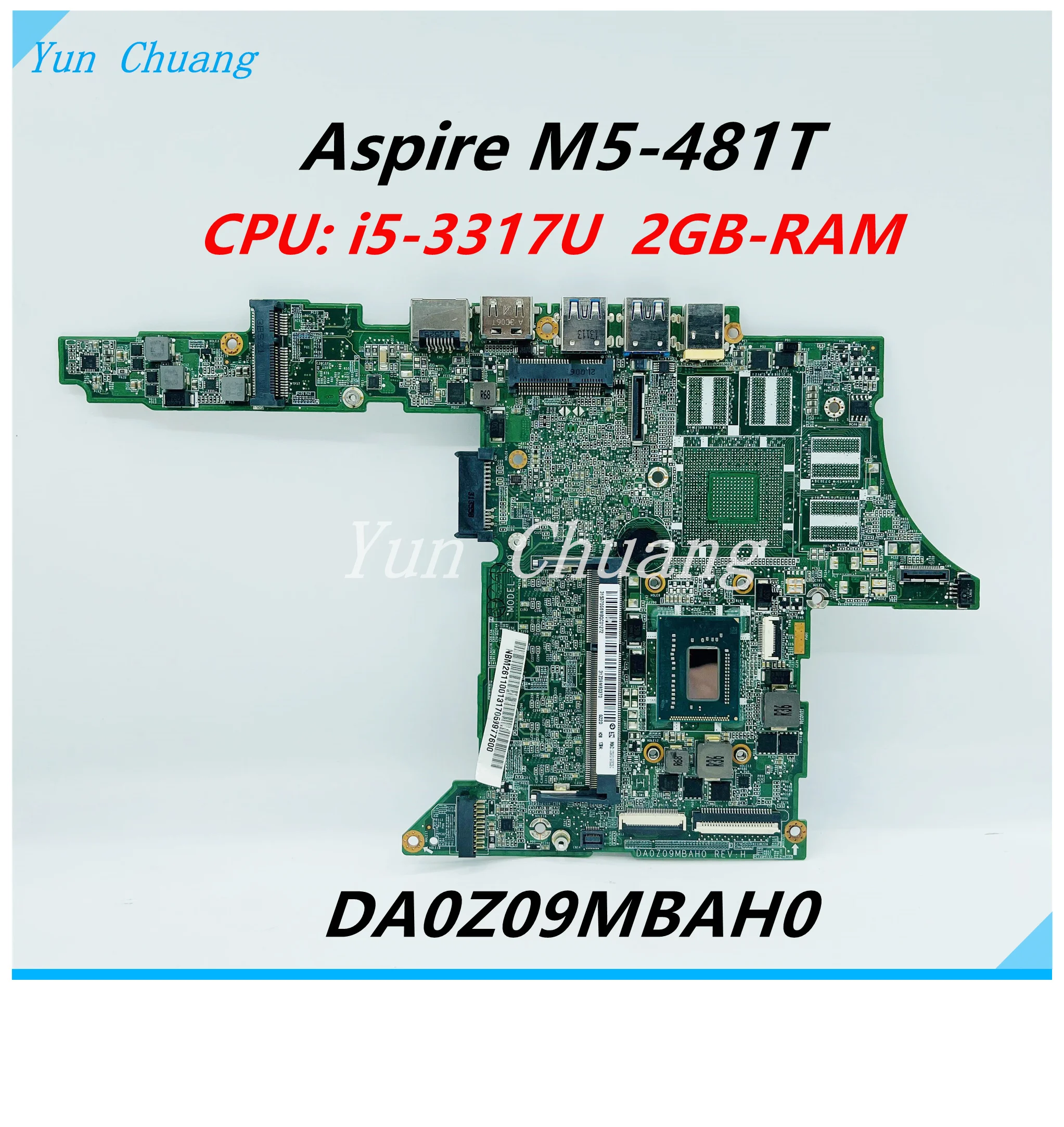 

DA0Z09MBAH0 For Acer Aspire M5-481TG M5-481T M5-481G Laptop Motherboard With i5-3317U CPU 2G-RAM NBM3W11005 mainboard Tested