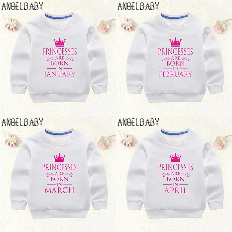 

Kids Sweatshirts Birthday Princess Are Born In January-December Print Girls Clothes Casual Cotton Children Hoodies Baby Tops