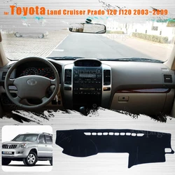 For Toyota Land Cruiser Prado 120 J120 2003~2009 Console Dashboard Suede Mat Protector Sunshield Cover