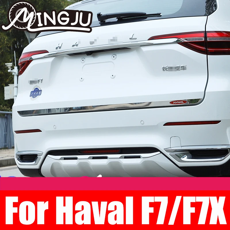 Per Haval F7 F7X 2019 2020 2021 porta posteriore portellone Trim cromato decorativo Car Strip Cover accessori Trunk Hatch 304 inossidabile