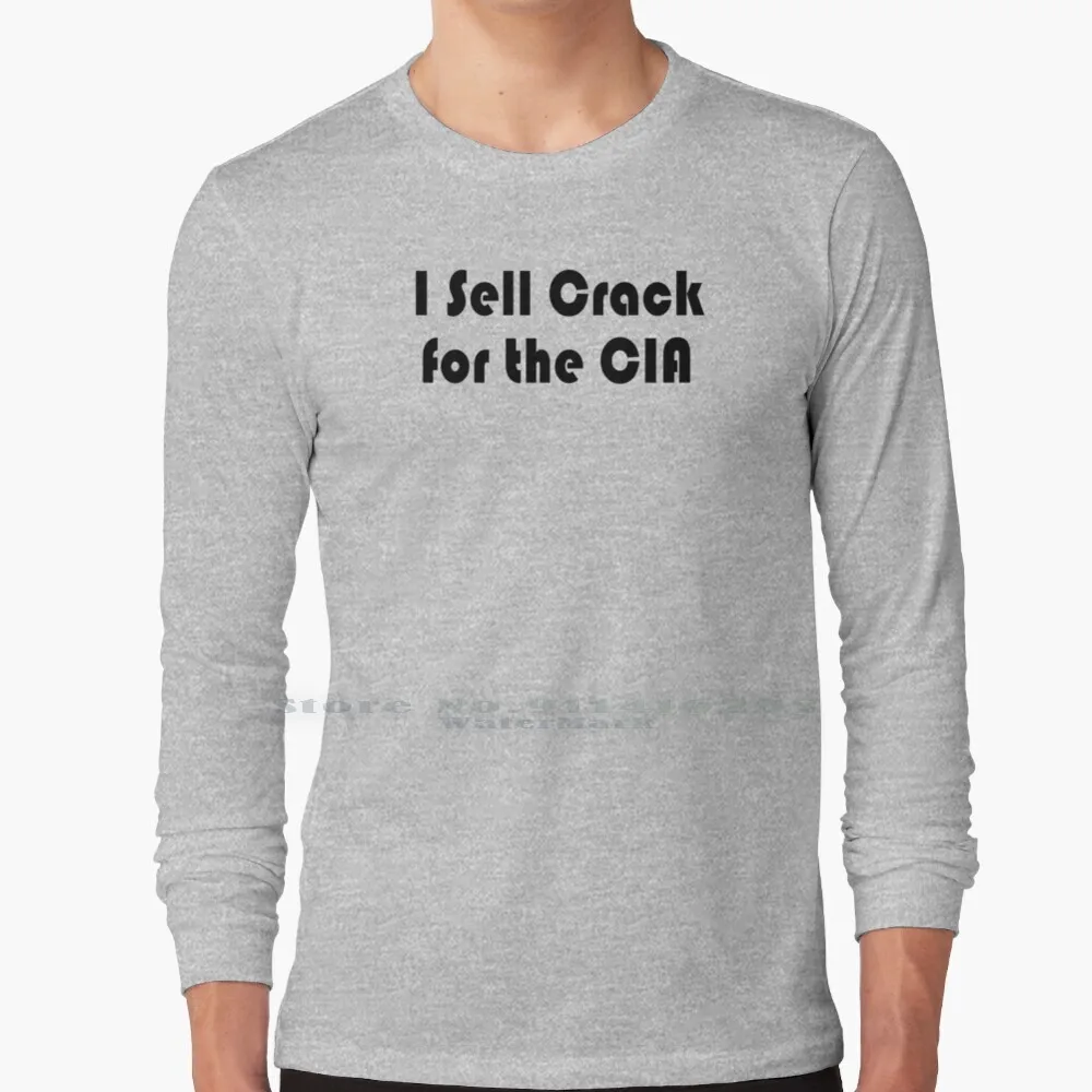 I Sell Crack For The Cia 100% Cotton Long Sleeve T Shirt Ten Inch Hero Boaz Priestly Jensen Ackles Movies Tee Short Sleeve Long