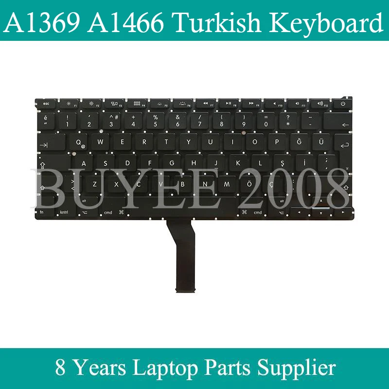 Genuine A1369 A1466 Turkish keyboard For Macbook Air Keyboard A1369 A1466 Turkish Layout 2011- 2017 Year