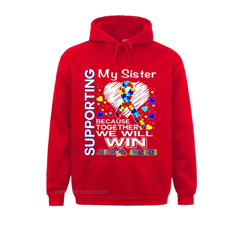 Supporting My Sister Autism Awareness Shirt Custom Hoodies For Men Hot Sale Autumn Long Sleeve Sweatshirts Unique Hoods