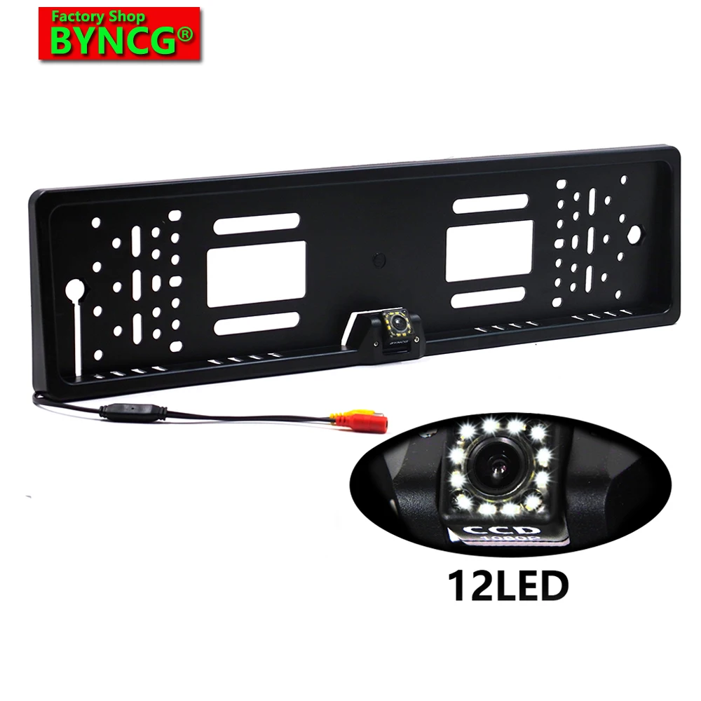 BYNCG 2021 New Arrival European Car License Plate Frame Auto Reverse Backup Rear View Camera 12LED Universal CCD Night Vision