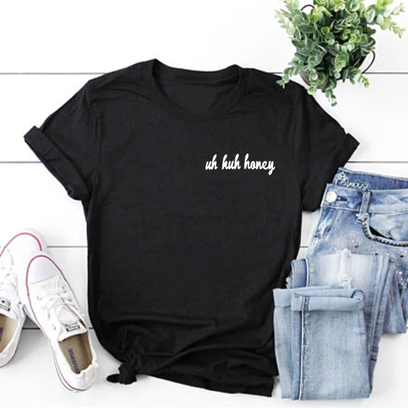 Fashion Black White Tee Shirt Femme Tops Uh Huh Honey T-Shirt Harajuku Women Tops Punk Letters T Shirt Size S-3XL Hip Hop Cute