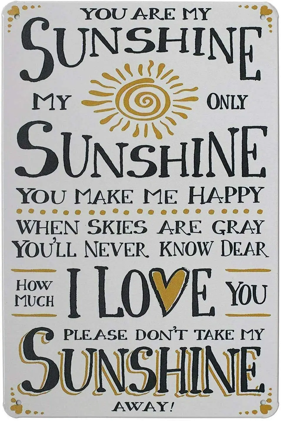 

С принтом «You are My Sunshine I Love You, металл, винтажная табличка плакат домашний настенный фоновая фотография в стиле ретро домашний бар паб Винтаж Кафе Декор, 8x12 дюймов