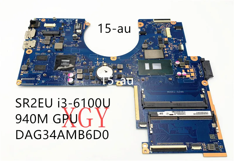 FOR hp 15-au notebook motherboard with SR2EU i3-6100U 940M GPU DAG34AMB6D0  100% test OK