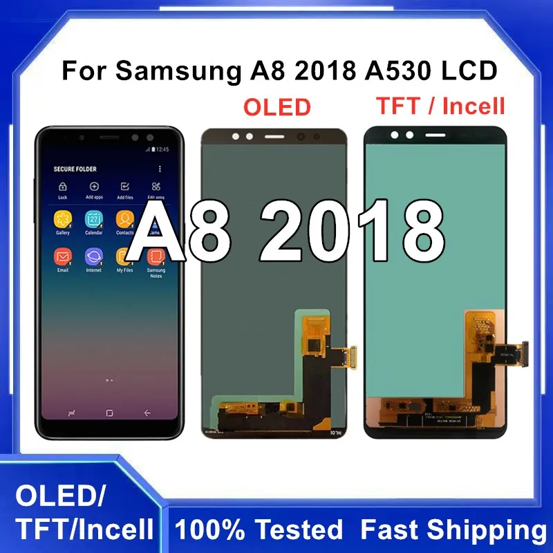 

5.6'' TFT / Incell / OLED For Samsung A8 2018 A530 LCD Display Touch Screen Digitizer Assembly Replacement For Samusng A530 LCD