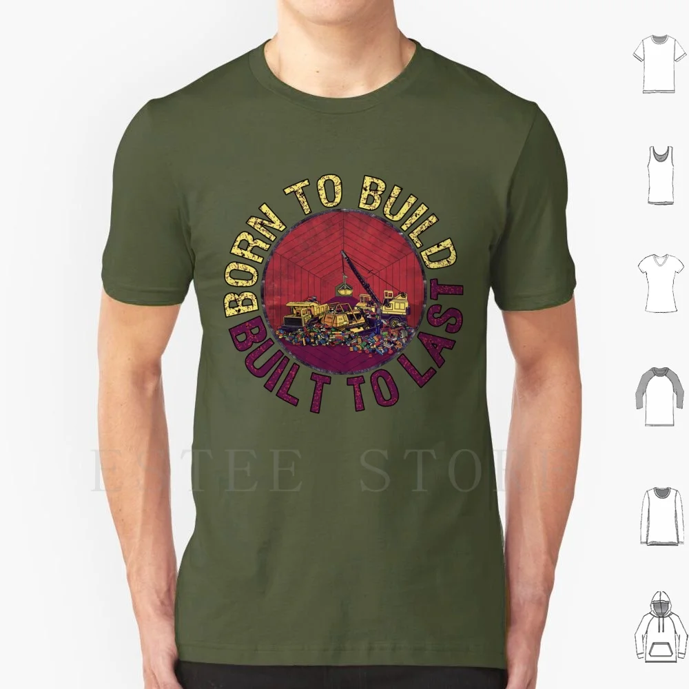 Nacido para construir camiseta estampado algodón juguete juguetes Tonka camiones chico niños niños infancia niños niñas diversión divertida tonta