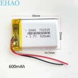 EHAO 702535 3.7V 600mAh Lithium Polymer LiPo Rechargeable Battery For Mp3 GPS Recording Pen Bluetooth Headphone Smart watch