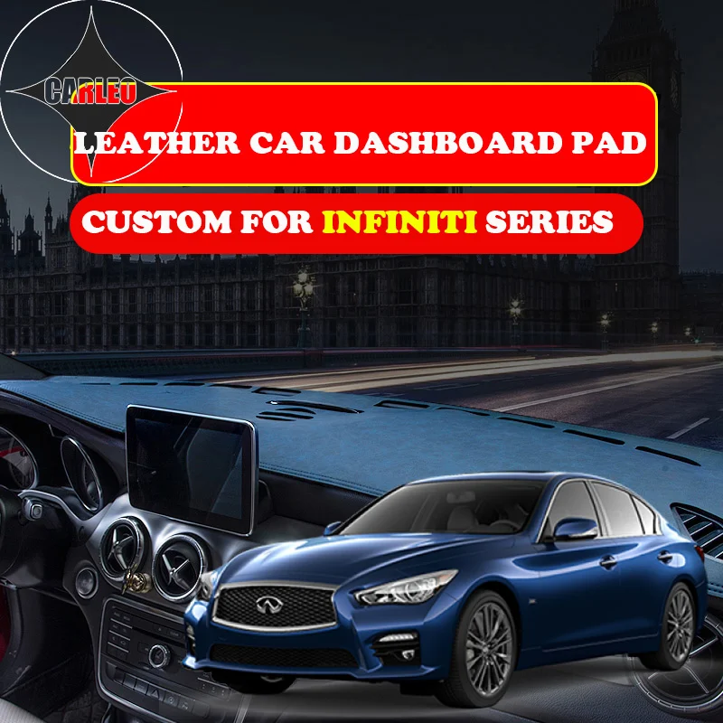 Custom for Infiniti Series Q50 Q70 Q30 QX50 QX60 Dashboard Avoid Light Pad Instrument Platform PU Leather Suede Insulation Mat