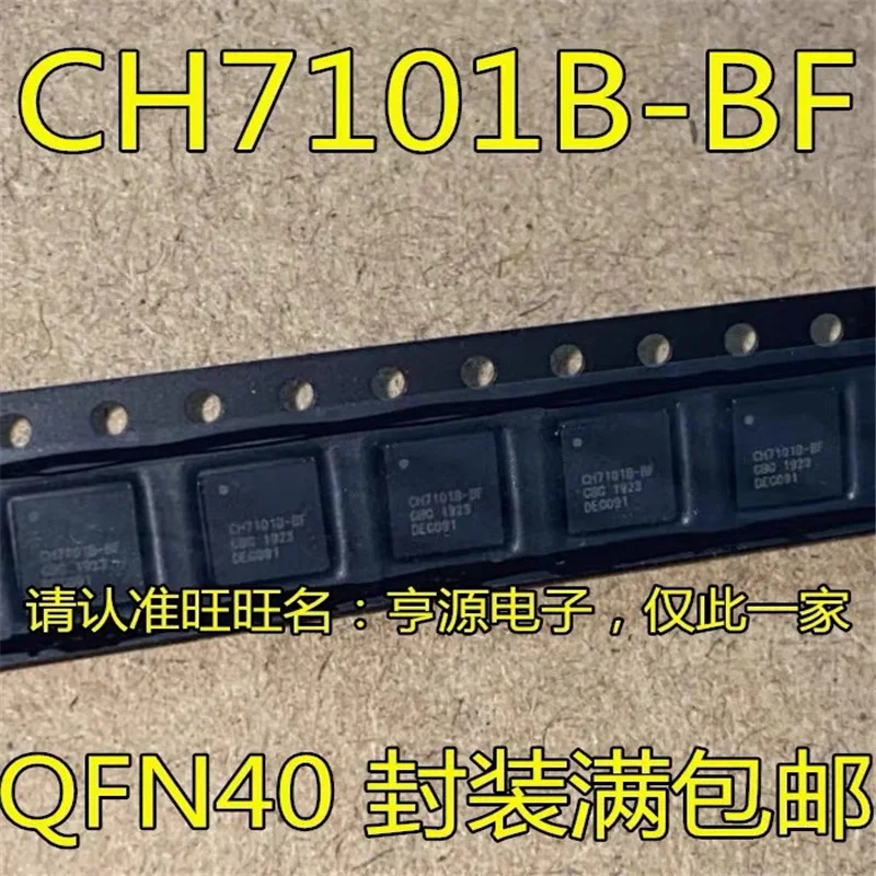 1-10PCS CH7101B CH7101B-BF QFN40