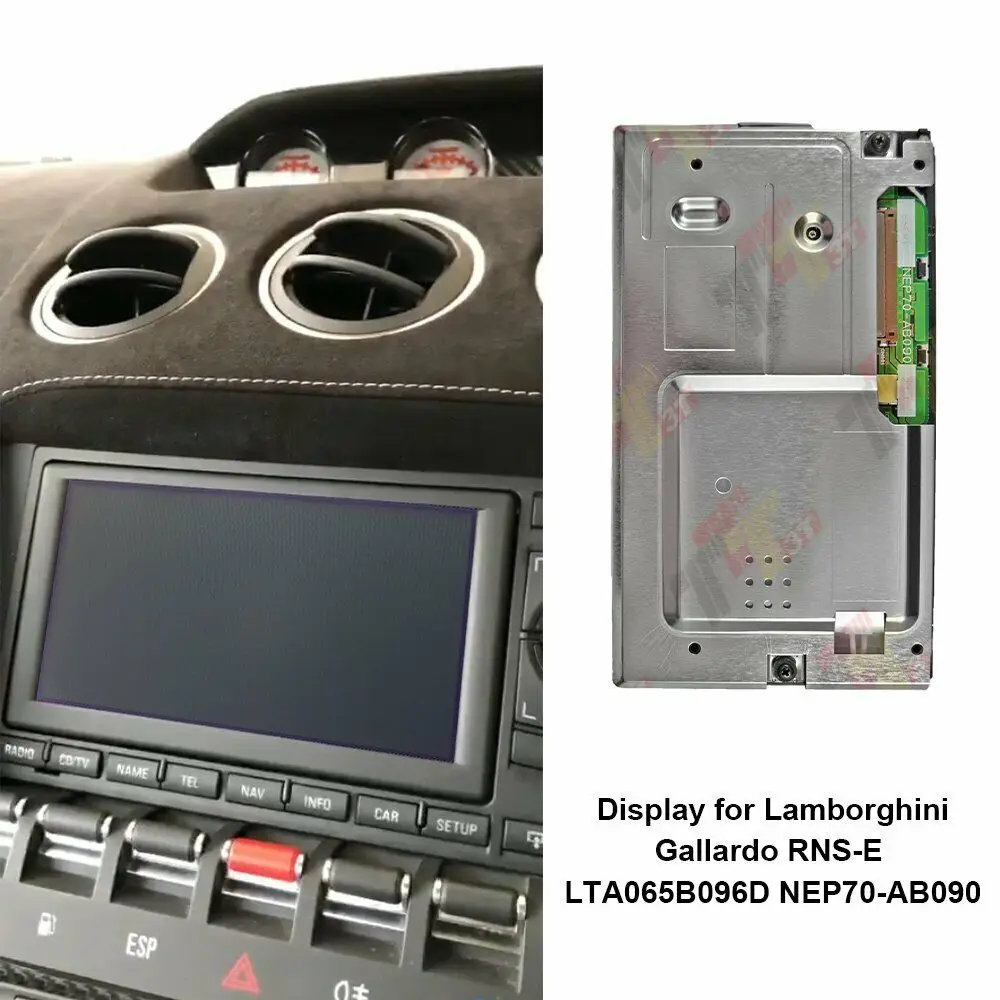 LCD Display for Lamborghini Gallardo Navigation RNS-E LTA065B096D NEP70-AB090