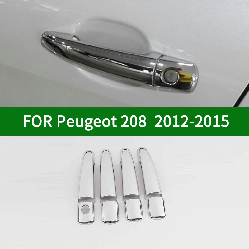 

For Peugeot 208 2012-2015 Accessory chrome silver car door handle covers trim 2013 2014