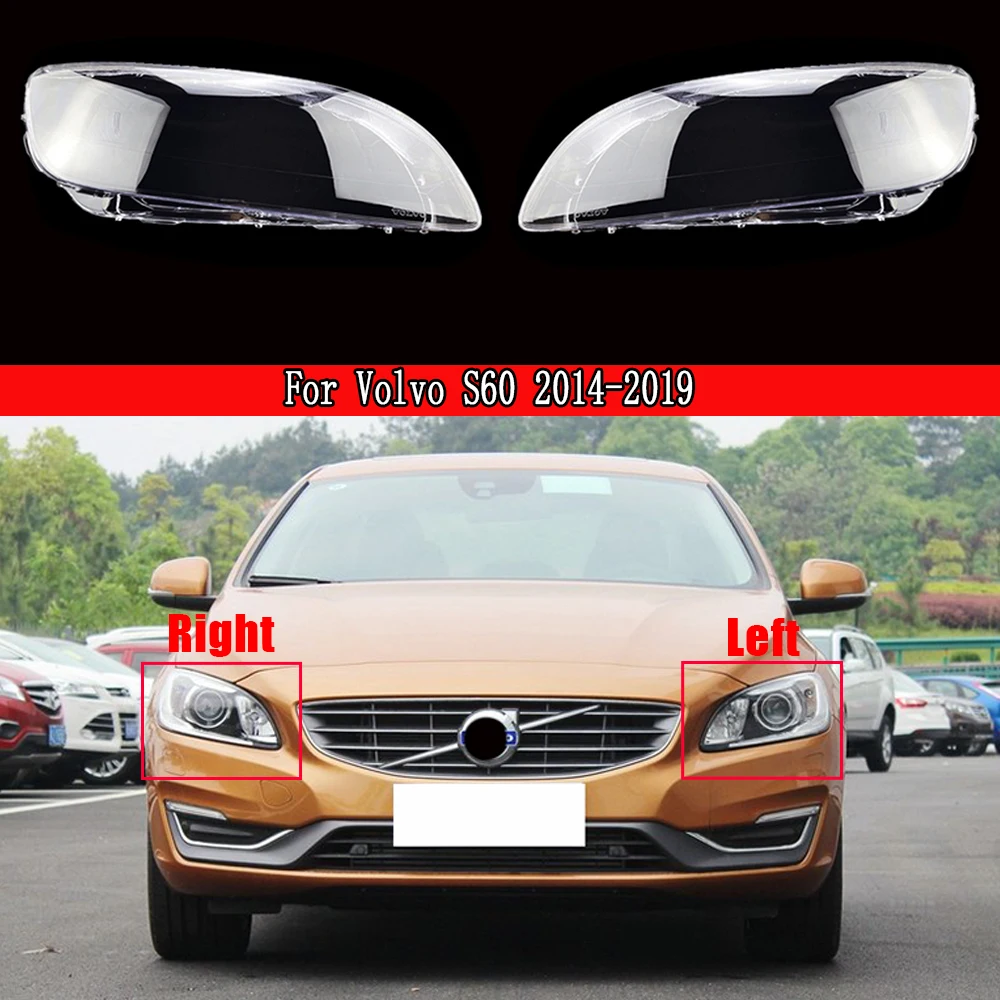 

Front Headlamps Glass Headlights Shell Cover Transparent Lampshades Shell Masks Lens For Volvo S60 2014 2015 2016 2017 2018 2019