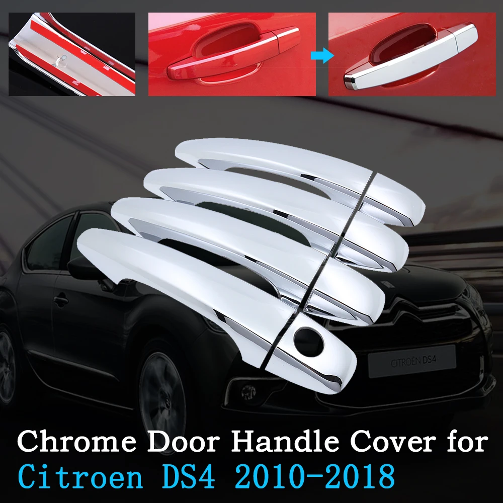 Car Door Handle Cover Chrome Protector Shell for Citroen DS4 DS 4 2010~2018 2012 2013 2014 2015 2016 Auto Accessories Stickers