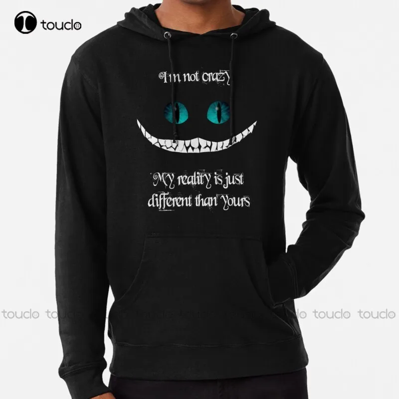 new I'm not crazy. My reality is just different than yours Hoodie mens sweatshirts hoodies