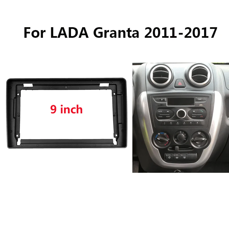 9 Inch Car Radio Head Unit Panel Fascia For LADA Granta 2011 2012 2013 2014 2015 2016 2017 Auto Stereo Center Console Holder