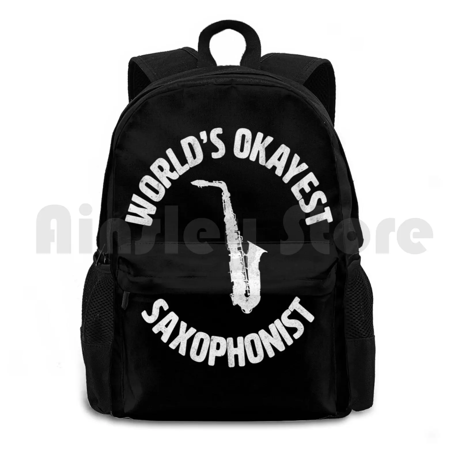 Saxophone Worlds Okayest Saxophonist Outdoor Hiking Backpack Riding Climbing Sports Bag Woodwind Instruments Wind Instruments