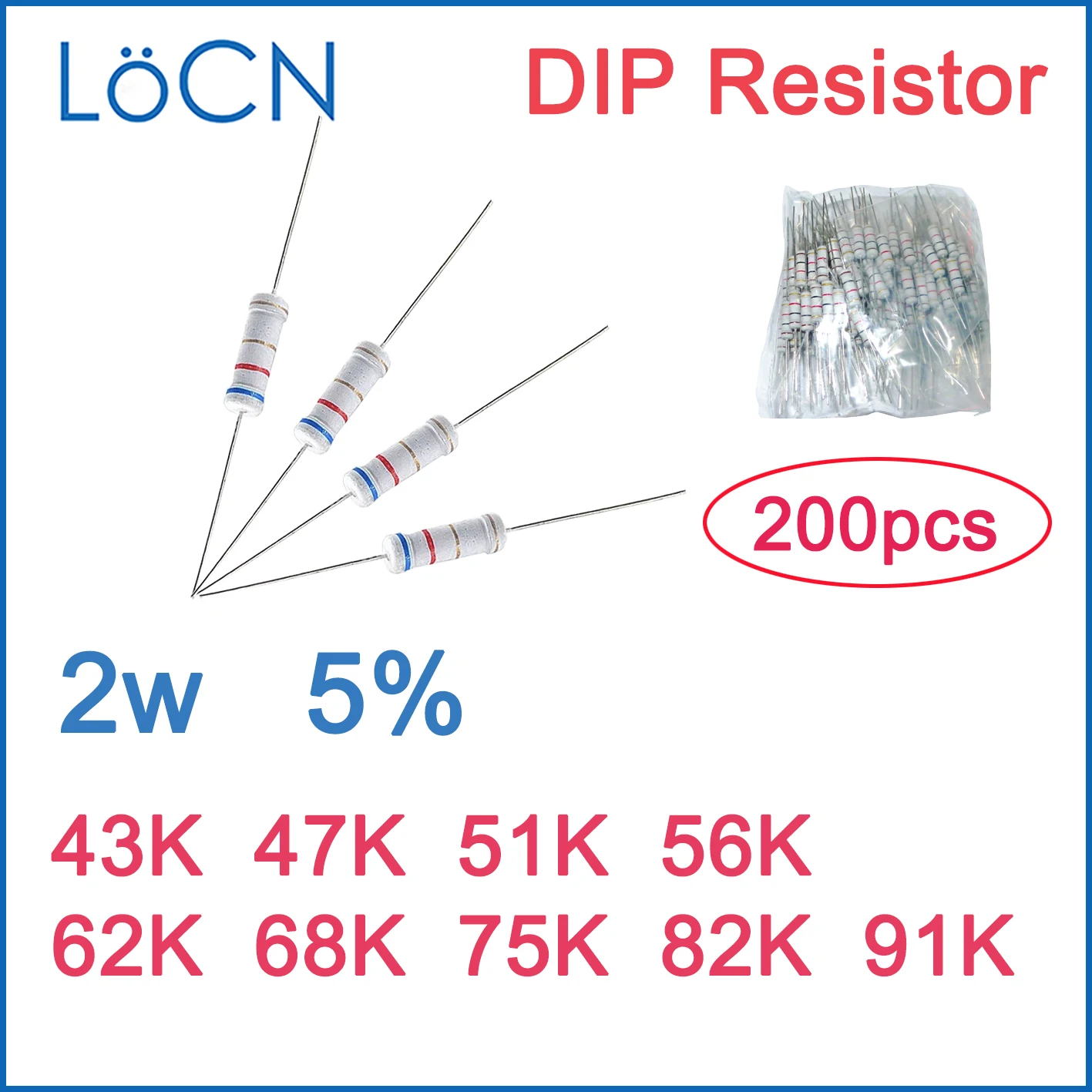 200pcs 5% 2W Carbon Film Resistor DIP 43K 47K 51K 56K 62K 68K 75K 82K 91K OHM Color ring