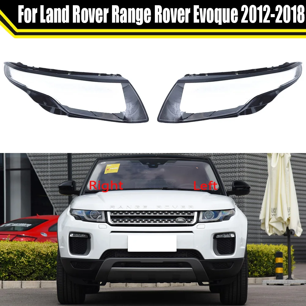 Car Front Headlight Glass Headlamp Transparent Lampshade Lamp Shell Auto Lens Cover For Land Rover Range Rover Evoque 2012~2018