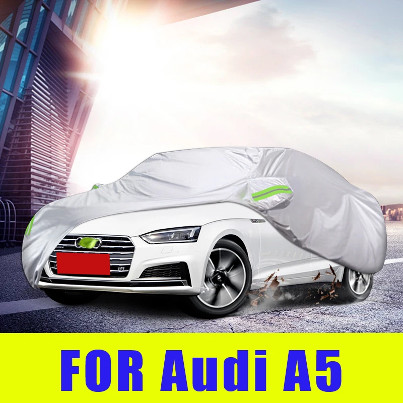 

Waterproof Full Car Covers Outdoor Sunshade Dustproof Snow For Audi A5 Accessories