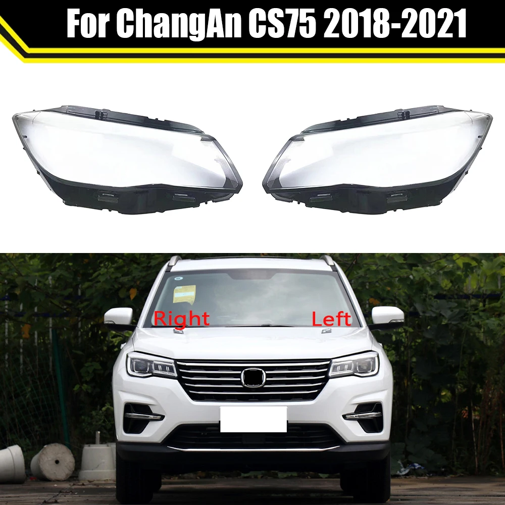 

Car Front Headlight Glass Cover Head Light Lens Shell Lampshade Automobile Headlamp Covers For ChangAn CS75 2018 2019 2020 2021