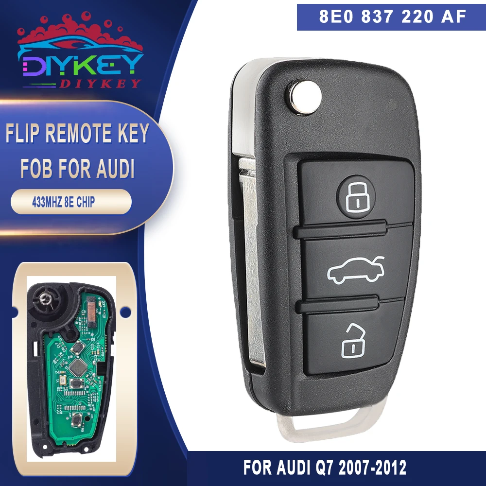 DIYKEY 8E0 837 220AF 3 Buttons Smart Flip Remote Key Fob For Audi Q7 2007 2008 2009 2010 2011 2012 2013 2014 2015 433MHz 8E Chip