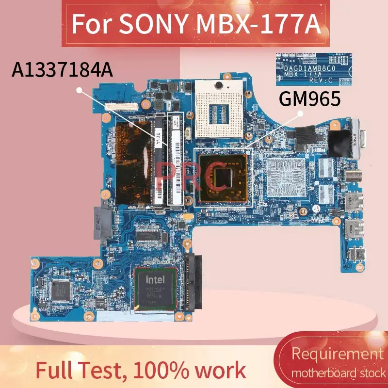 

A1337184A For SONY MBX-177A Laptop motherboard DAGD1AMB8C0 GM965 DDR3 Notebook Mainboard