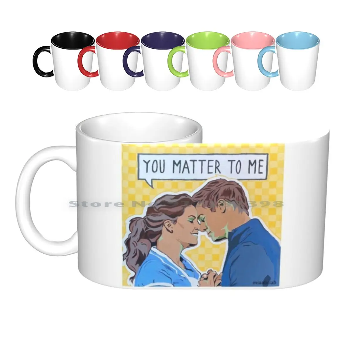 You Matter To Me Ceramic Mugs Coffee Cups Milk Tea Mug Waitress Lucie Jones David Hunter Jenna Dr Pomatter Waitress London