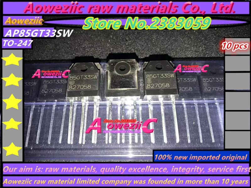 Aoweziic  100% new imported original   AP85GT33SW 85GT33SW TO-247 IGBT power transistor 330V 85A