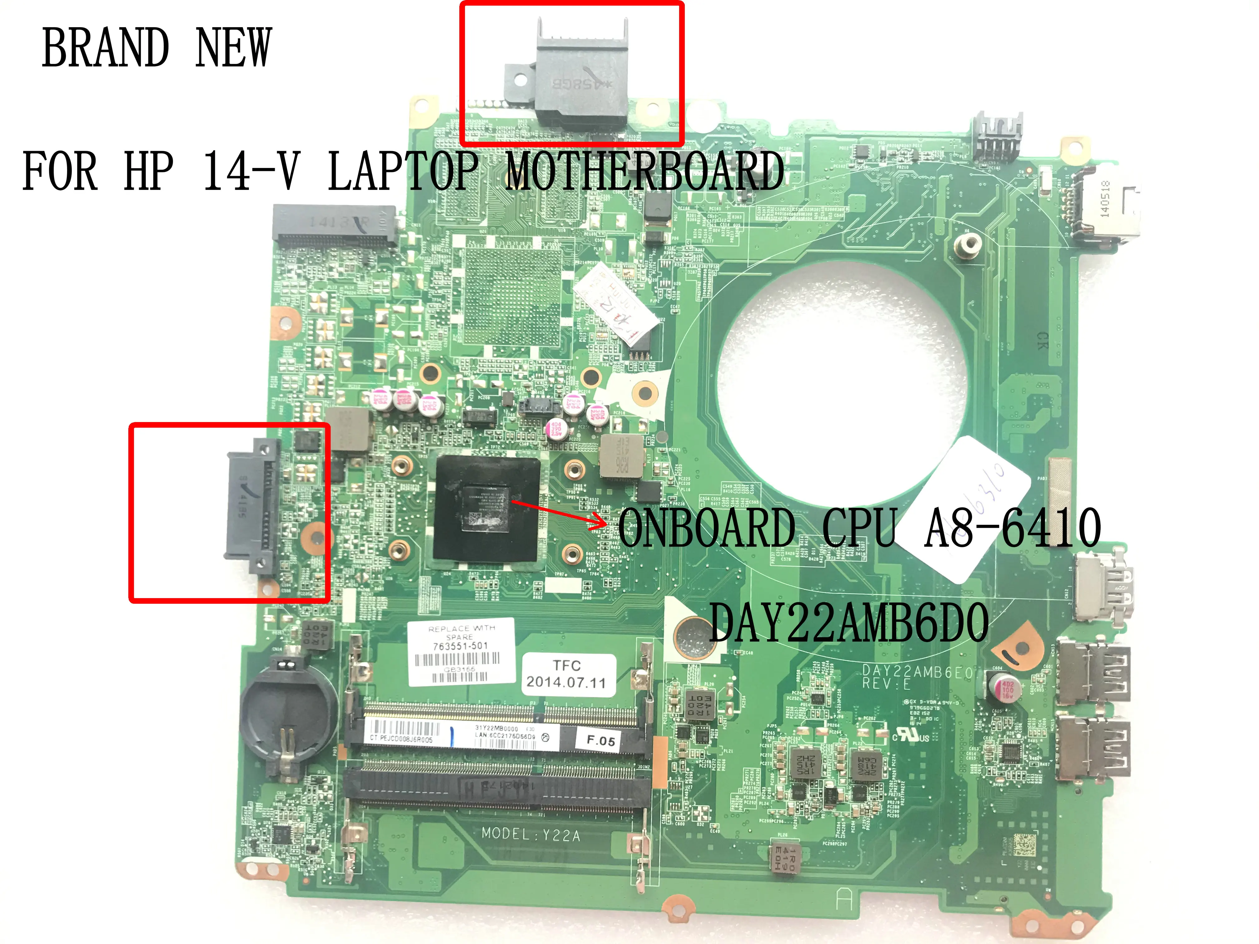 FAST SHIPPING BRAND NEW 763551-501 DAY22AMB6E0 Y22A FOR HP 14-V  PLACA PLATE ONBOARD CPU A8-6410 /A6-6310