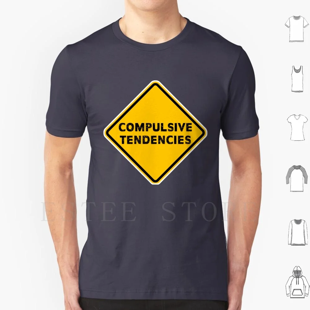 

Compulsive Tendencies T Shirt DIY Big Size 100% Cotton Compulsive Tendencies Compulsive Compulsivity Impulsive Impulsive