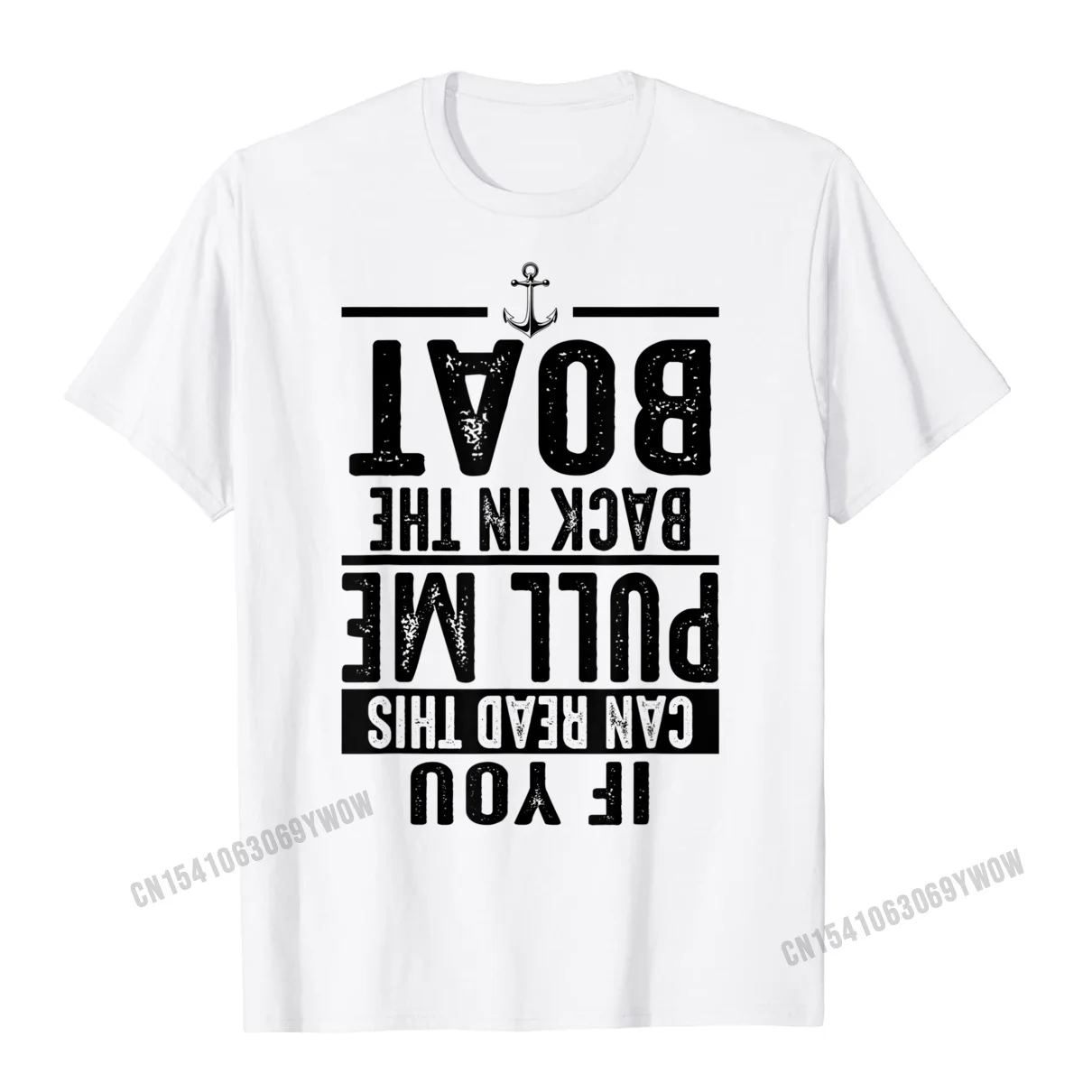 Funny Pull Me Back In The Boat Cool Lake Boating Owner Gift T-Shirt Wholesale Custom Top T-Shirts Harajuku Men Tops T Shirt