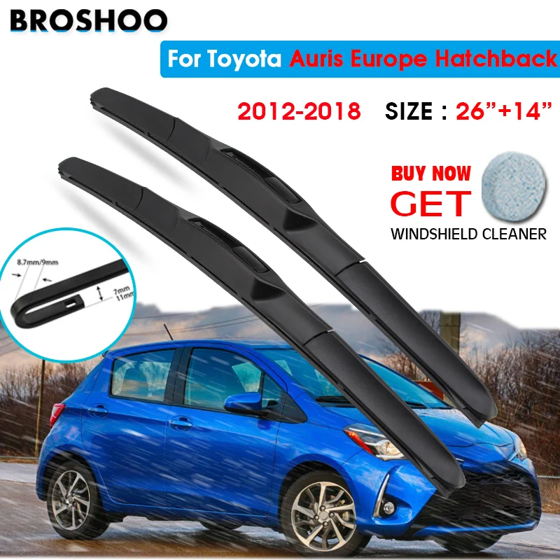 

Car Wiper Blade For Toyota Auris Europe Hatchback 26"+14" 2012-2018 Auto Windscreen Windshield Wipers Blade Wash Fit U Hook Arms