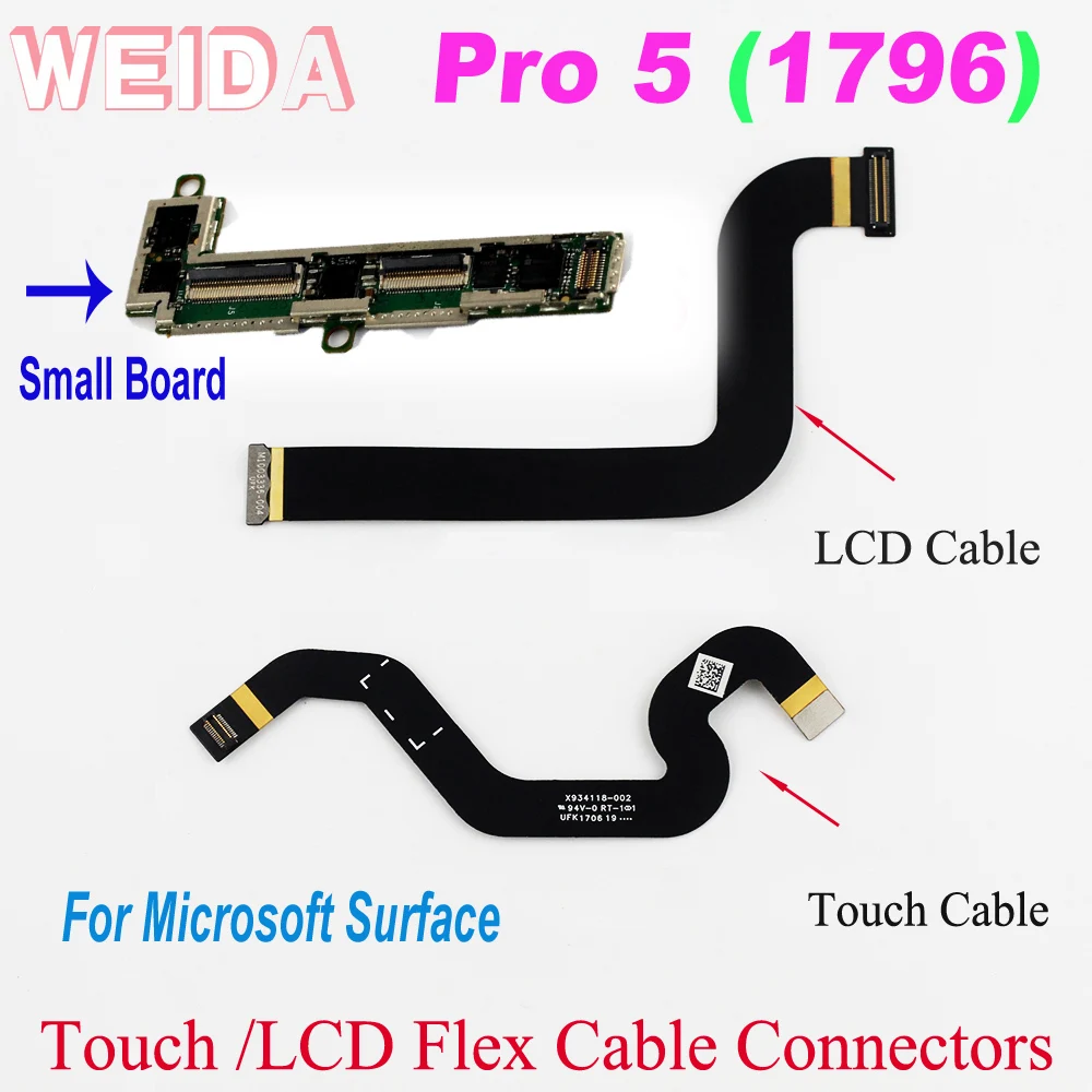 

WEIDA Flex Cable Connectors Replacment For Microsoft Surface Pro 5 Pro5 1796 LCD Cable Touch Small Board Flex Cable Conntectors