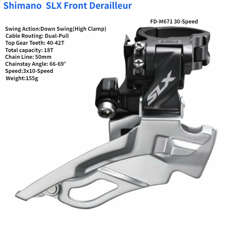 Shimano SLX  Front Derailleur FD M7005-H M7025-H M7025-L M676-D M671 M660-E High  Low  Dual Down Top Swing M7005 M7025 M676 M660