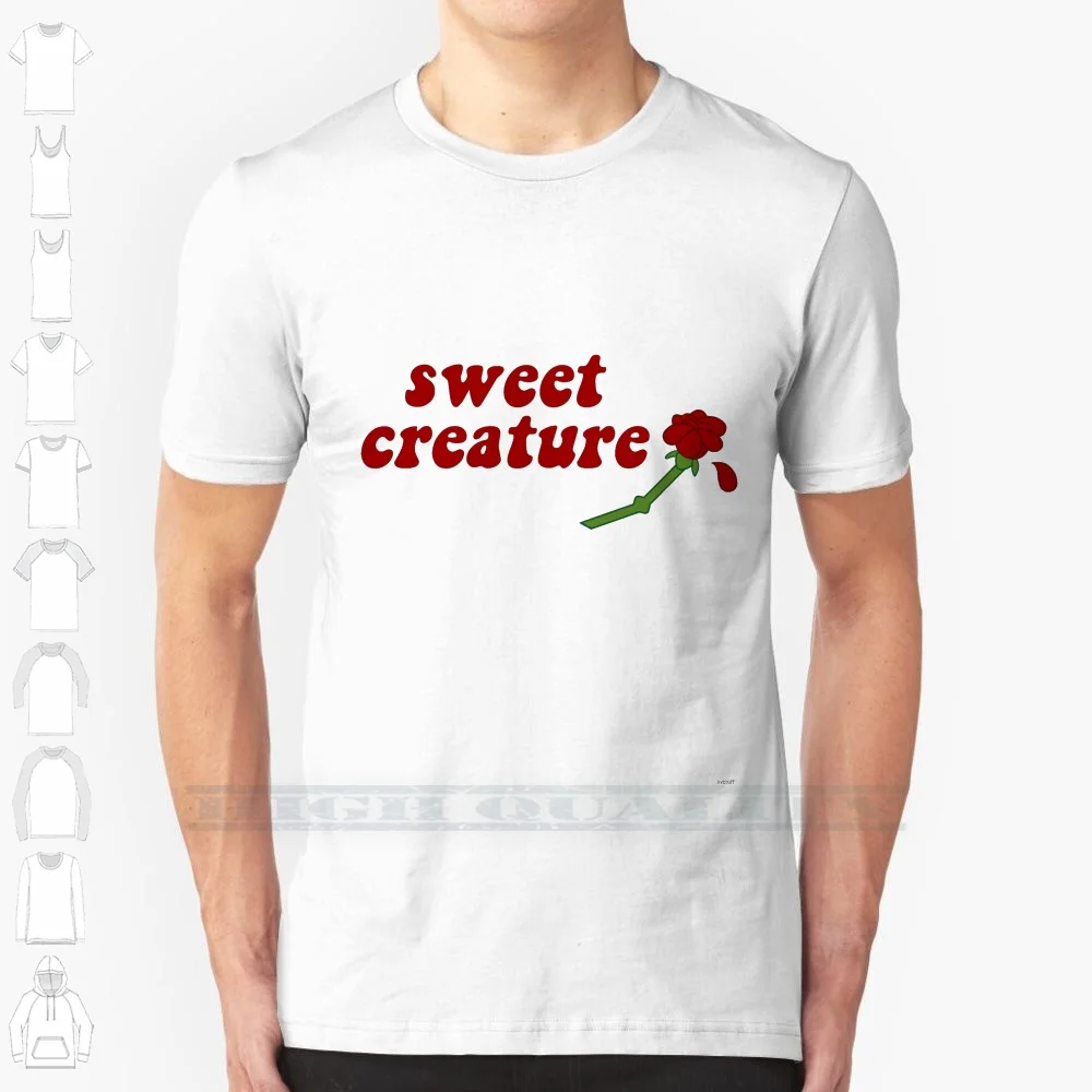 Sweet Creature Rose Design 100% Cotton T Shirt 1d Sweet Creature Lyrics Floral Rose Vintage Tee Short Sleeve Long Sleeve Gift