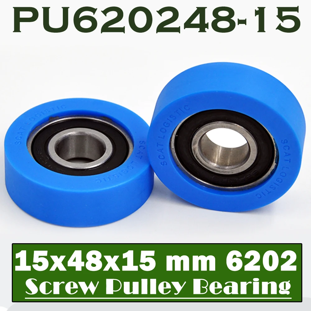 PU 6202 Polyurethane Covered Bearing 15*48*15 mm ( 2 PCS ) Shaft 15mm PU620248-15 Urethane Cover PU6202 Bearings